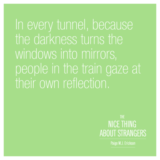 The Nice Thing About Strangers